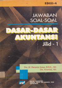 Image of IAWABAN SOAL-SOAL DARI BUKU DASAR-DASAR AKUNTANSI JILID I EDISI EMPAT