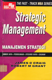 STRATEGIC MANAGEMENT THE FAST TRACK MBA SERIES