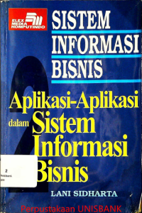 SISTEM INFORMASI BISNIS APLIKASI DLM SISTEM INFORMASI BISNIS