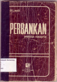 PERBANKAN PENDEKATAN MANAGERIAL