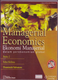 MANAGERIAL ECONOMICS : DALAM PEREKONOMIAN GLOBAL