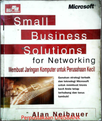 SMALL BUSINESS SOLUTIONS FOR NETWORKING MEMBUAT JARINGAN KOMPUTER UNTUK PERUSAHAAN KECIL