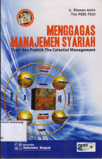 MENGGAGAS MANAJEMEN SYARIAH: TEORI DAN PRAKTIK THE CELESTIAL MANAGEMENT