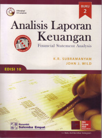ANALISIS LAPORAN KEUANGAN: FINANCIAL STATEMENT ANALYSIS, EDISI 10, BUKU 2