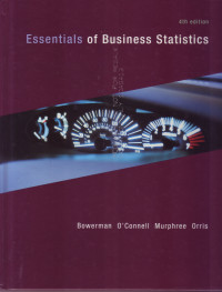 ESSENTIALS OF BUSINESS STATISTICS, 4th EDITION