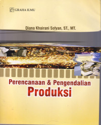 PERENCANAAN & PENGENDALIAN PRODUKSI