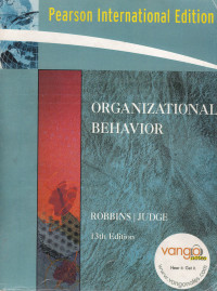 ORGANIZATIONAL BEHAVIOR, 13TH EDITION