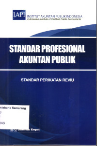 Image of STANDAR PROFESIONAL AKUNTAN PUBLIK: STANDAR PERIKATAN REVIU