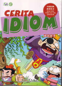 CERITA IDIOM: BUKU SERI CERITA KLASIK TIONGKOK