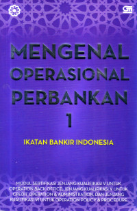 MENGENAL OPERASIONAL PERBANKAN 1