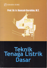 TEKNIK TENAGA LISTRIK DASAR
