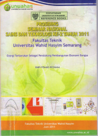 PROSIDING SEMINAR NASIONAL SAINS DAN TEKNOLOGI KE-2 TAHUN 2011:ENERGI TERBARUKAN SEBAGAI PENDUKUNG PEMBANGUNAN EKONOMI BANGSA, JUNI 2011