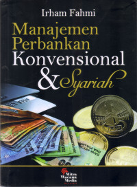 MANAJEMEN PERBANKAN KONVENSIONAL & SYARIAH