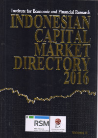 INDONESIAN CAPITAL MARKET DIRECTORY 2016, VOLUME 2, EDISI 27