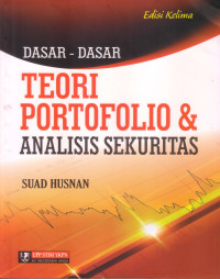 DASAR-DASAR TEORI PORTOFOLIO & ANALISIS SEKURITAS, EDISI 5