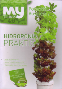 HIDROPONIK PRAKTIS: MY TRUBUS POTENTIAL BUSINESS