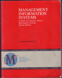 MANAGEMENT INFORMATION SYSTEMS : A STUDY OF COMPUTER - BASED INFORMATION SYSTEMS