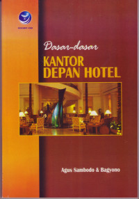 DASAR - DASAR KANTOR DEPAN HOTEL