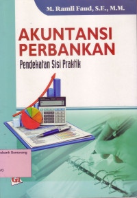 Image of AKUNTASI PERBANKAN: PENDEKATAN SISI PRAKTIK