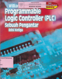 Image of PROGRAMMABLE LOGIC CONTROLLER (PLC) Sebuah Pengantar