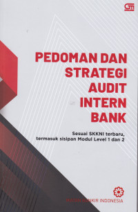 PEDOMAN DAN STRATEGI AUDIT INTERN BANK