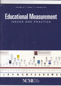 EDUCATIONAL MEASUREMENT: ISSUES AND PRACTICE