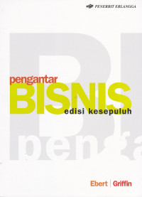 PENGANTAR BISNIS Edisi 10