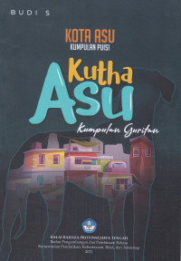 KUTHA ASU: Kumpulan Guritan