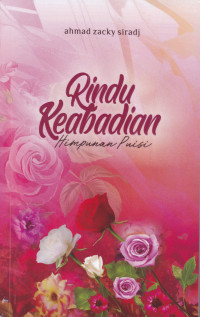 RINDU KEABADIAN: HIMPUNAN PUISI