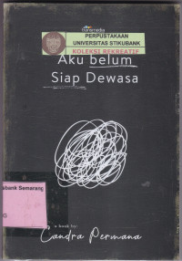 AKU BELUM SIAP DEWASA