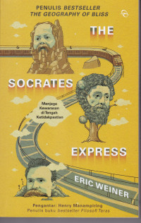 THE SOCRATES EXPRESS; Menjaga Kewarasan di Tengah Ketidakpastian