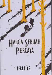 HARGA SEBUAH PERCAYA