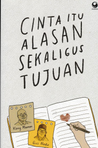 CINTA ALASAN SEKALIGUS TUJUAN