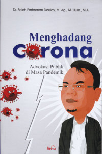 MENGHADANG CORONA : ADVOKASI PUBLIK DI MASA PANDEMI