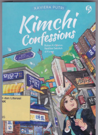 Image of KIMCHI CONFESSIONS, BUKAN K-DRAMA REALITAS SEKOLAH DI KOREA