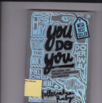 Image of You do you : discovering life through experiment & self - awareness