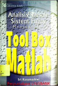 ANALISIS dan DESAIN SISTEM FUZZY MENGGUNAKAN TOOLBOX MATLAB