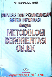 ANALISIS dan PERANCANGAN SISTEM INFORMASI dengan METODOLOGI BERORIENTASI OBJEK