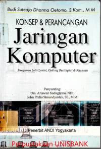 KONSEP DAN PERANCANGAN JARINGAN KOMPUTER BANGUNAN SATU LANTAI,GEDUNG BERTINGKAT DAN KAWASAN