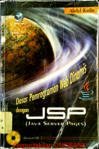 Image of DASAR PEMROGRAMAN WEB DINAMIS dengan JSP(JAVA SERVER PAGES)