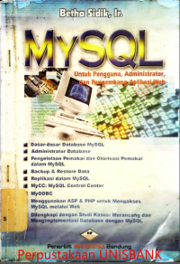 MySQL untuk PENGGUNA,ADMINISTRATOR,dan PENGEMBANG APLIKASI WEB