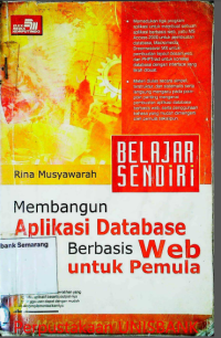 BELAJAR SENDIRI MEMBANGUN APLIKASI DATABASE BERBASIS WEB UNTUK PEMULA