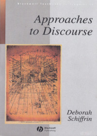 APPROACHES TO DISCOURSE