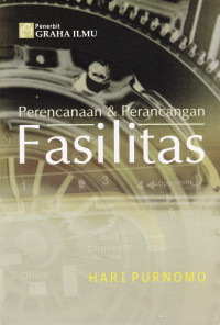 PERENCANAAN & PERANCANGAN FASILITAS