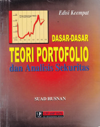 DASAR-DASAR TEORI PORTOFOLIO DAN ANALISIS SEKURITAS EDISI KEempat