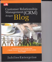 CUSTOMER RELATIONSHIP MANAGEMENT (CRM) DENGAN BLOG