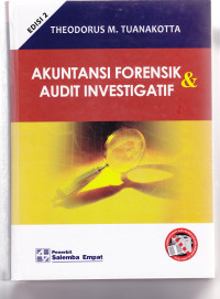 AKUNTANSI FORENSIK & AUDIT INVESTIGATIF