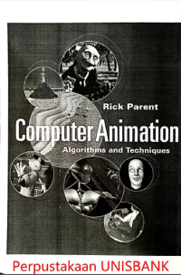 COMPUTER ANIMATION: ALGORITHMS AND TECHNIQUES