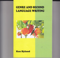 GENRE AND SECOND LANGUAGE WRITING