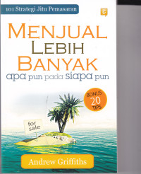 Image of 101 STRATEGI JITU PEMASARAN MENJUAL LEBIH BANYAK APA PUN PADA SIAPA PUN